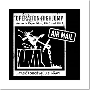 OPERATION HIGHJUMP_WHT Posters and Art